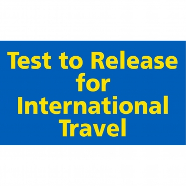 Test to Release for International Travel